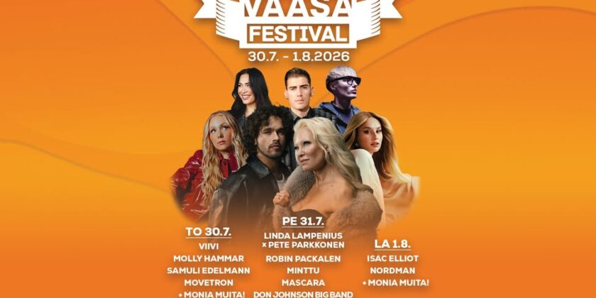 Vaasa Festival Ohjelmiston Osalta Valmis Ja Aikataulut Vahvistettu Vaasa Festival Ohjelmiston Osalta Valmis Ja Aikataulut Vahvistettu